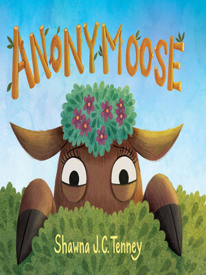 cover image of Anonymoose